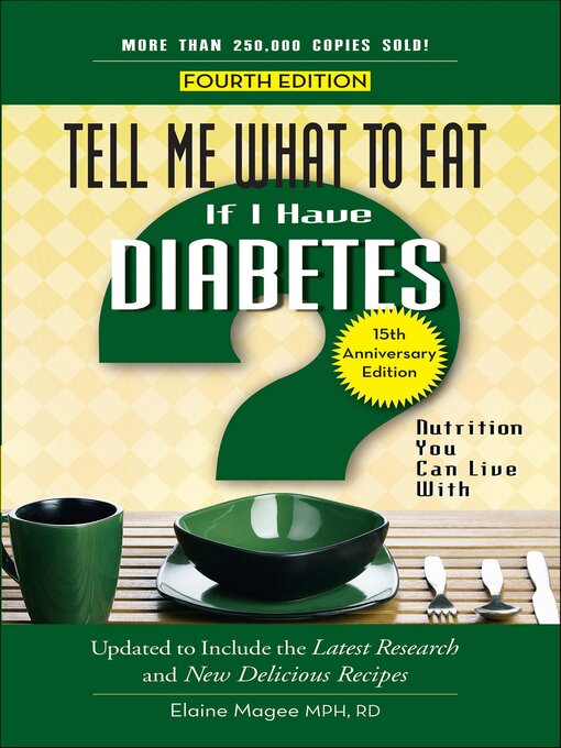 Title details for Tell Me What to Eat if I Have Diabetes by Elaine Magee - Available